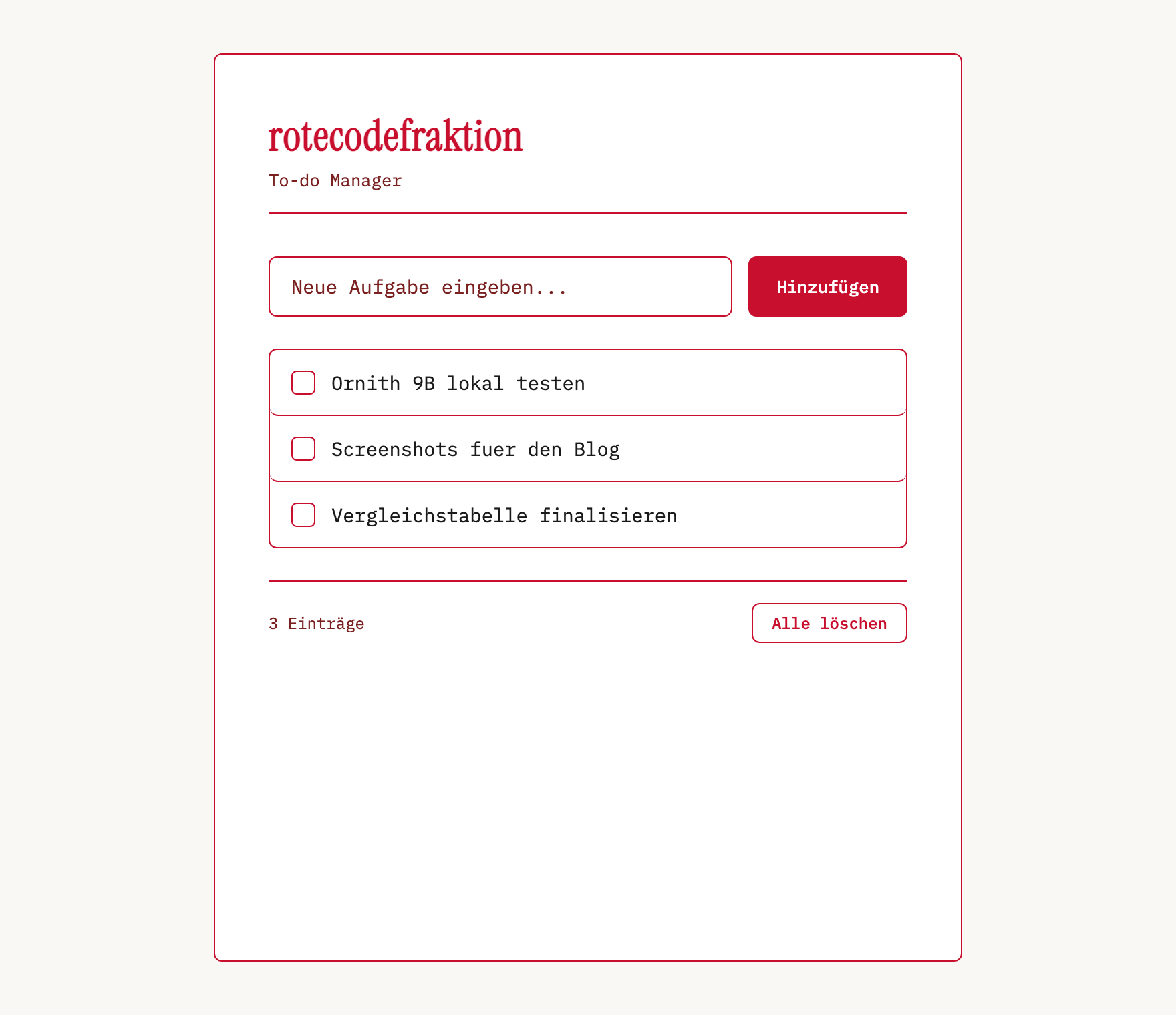 Von Ornith 9B erzeugte To-do-App im rotecodefraktion-Design, mit drei Beispieleinträgen